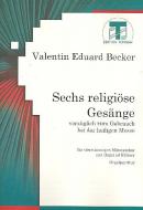 Sechs religiöse Gesänge 