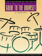 Music Director's Guide to the Drum Set 