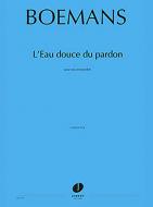 L'eau douce du pardon 