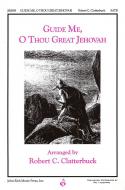 Guide Me, O Thou Great Jehovah 