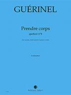 Quatuor à cordes No. 4 Prendre corps 