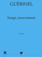 Songe, mouvement 