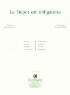 Le dépot est obligatoire 