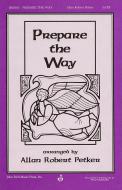 Prepare The Way 