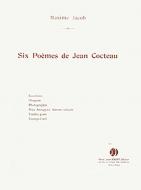 6 Poèmes de Jean Cocteau 