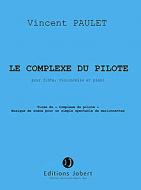 Le complexe du pilote 
