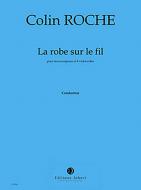 La robe, sur le fil 