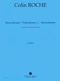 Monochrome / Polychrome... monochrome 