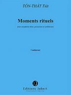Moments rituels II 