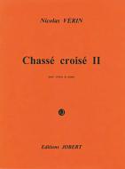 Chasse-Croise II 