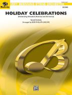 Holiday Celebrations (Celebrating Chanukah, Kwanzaa and Christmas) Standard