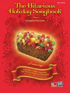 The Hilarious Holiday Songbook (Easy Piano) 