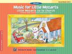 Music for Little Mozarts: Sacred Book 1 & 2 