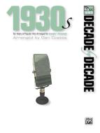 Decade By Decade 1930s (Easy Piano) 