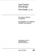Rheinberger: Drei Duette op. 103 