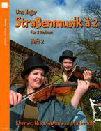 Straßenmusik à 2 Heft 2 