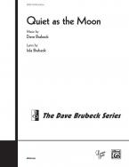 Quiet As The Moon Standard