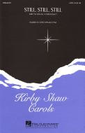Still Still Still With For Unto Us A Child Is Born 