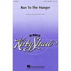 Run To The Manger 