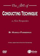 The Art Of Conducting Technique 