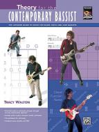 Theory for the Contemporary Bassist 