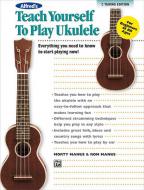 Alfred's Teach Yourself To Play Ukulele, C-Tuning Edition 