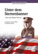 Unter dem Sternenbanner / The Stars And Stripes Forever 