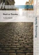 March On Thursday (Fanfarenorchester) 