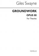 Groundwork Op. 80 
