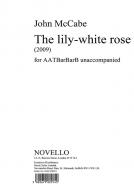 The Lily-White Rose 