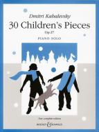 30 Children's Pieces op. 27 