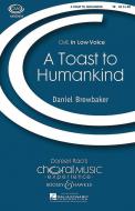 A Toast To Humankind 