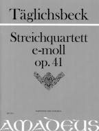 Streichquartett e-Moll op. 41 