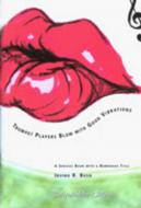 Trumpet Players Blow with Good Vibrations 