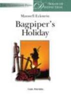 Bagpiper's Holiday 