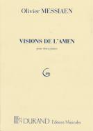 Visions De L'Amen, pour Deux Pianos 