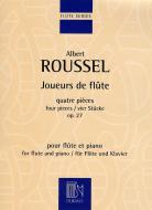 Joueurs de Flute Op. 27 Quatre Pieces pour Flute et Piano 