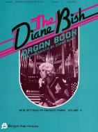 The Diane Bish Organ Book 4 