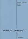 Mitten wir im Leben 