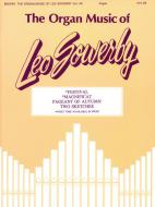 The Organ Music of Leo Sowerby Vol.4 