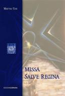 Messa Salve Regina 