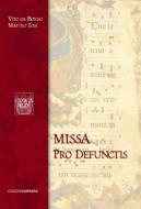 Missa Pro Defunctis 
