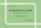 40 Solfeggi Cantati Manoscritti Vol. 1a 