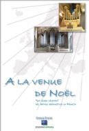 A la venue de Noël 