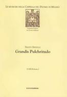 Grandis Pulchritudo 