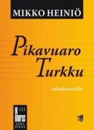 Pikavuaro Turkku 