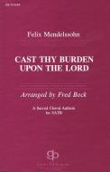 Cast Thy Burden Upon The Lord 