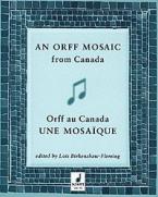 An Orff Mosaic From Canada 