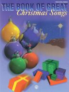 Book of Great Christmas Songs 