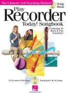 Play Recorder Today! Songbook 